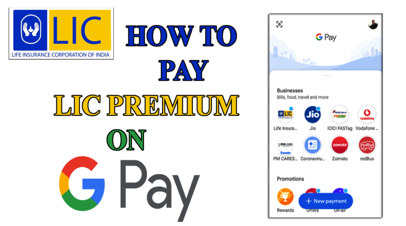 pal LIC renewal premium on Google Pay app
